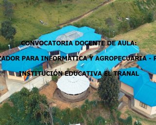 Convocatoria para docente de aula: para I. E. el Tranal