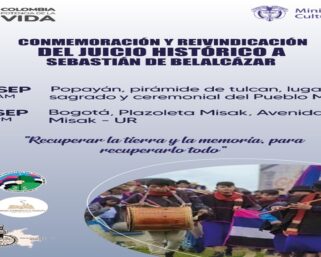 Conmemoración y Reivindicación del Juicio Histórico a Sebastián de Belalcázar